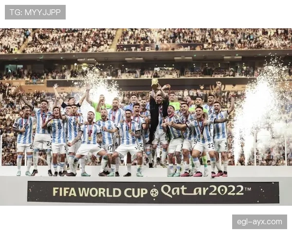 阿根廷队攻防兼备状态回升，稳步迈向世界杯荣耀